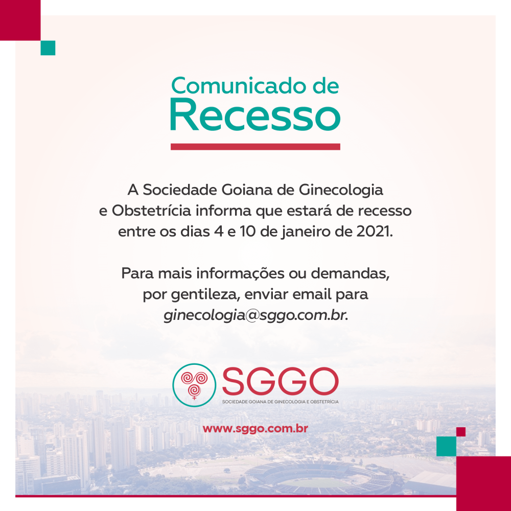 SGGO Recesso-2020 SGGO estará de recesso entre 4 e 10 de janeiro